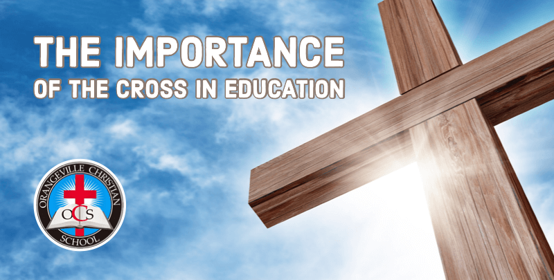 The Importance of the Cross in Education